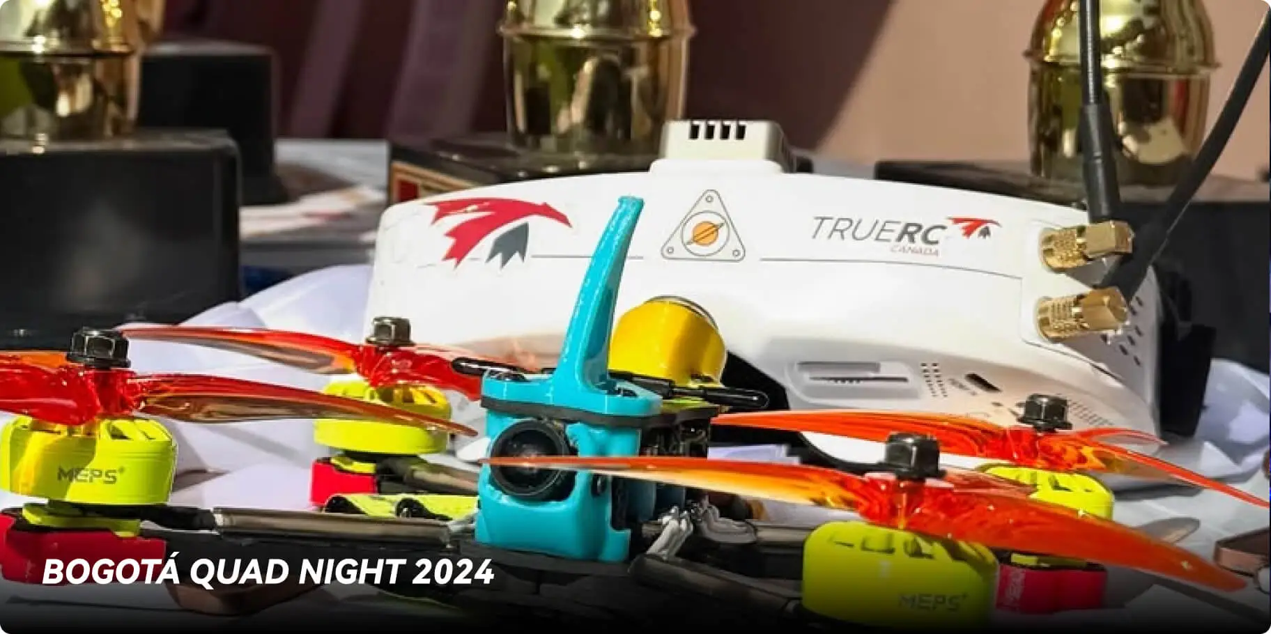 FPV races sponsored by mepsking：bogotá quad night 2024